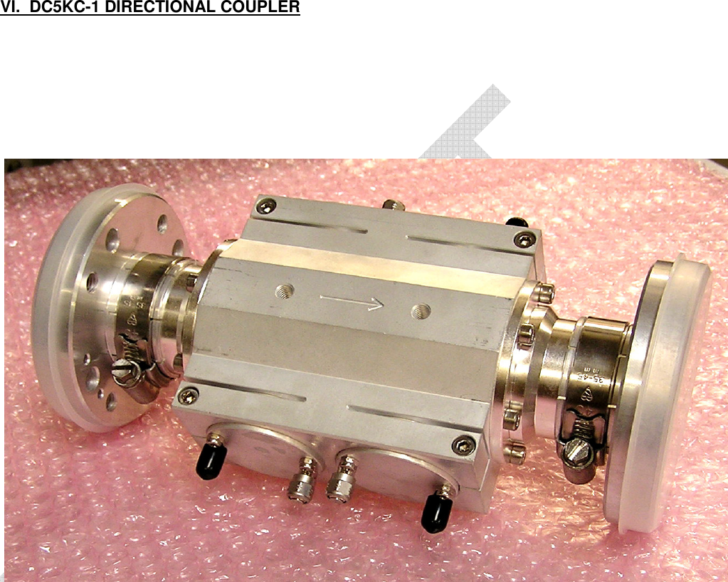      VI.  DC5KC-1 DIRECTIONAL COUPLER 