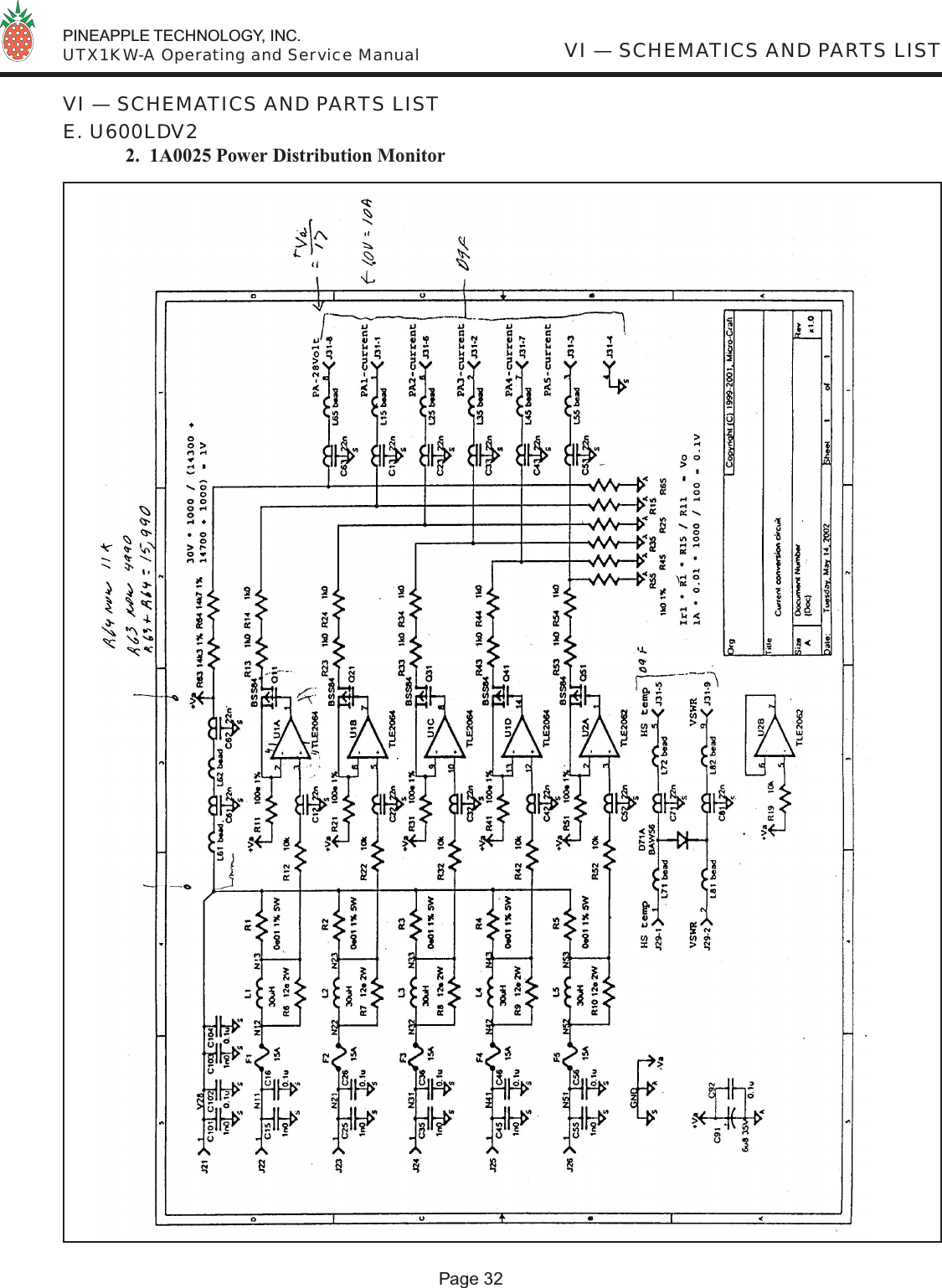  PINEAPPLE TECHNOLOGY, INC.  UTX1KW-A Operating and Service ManualPage 32VI — SCHEMATICS AND PARTS LISTVI — SCHEMATICS AND PARTS LISTE. U600LDV2 2.  1A0025 Power Distribution Monitor