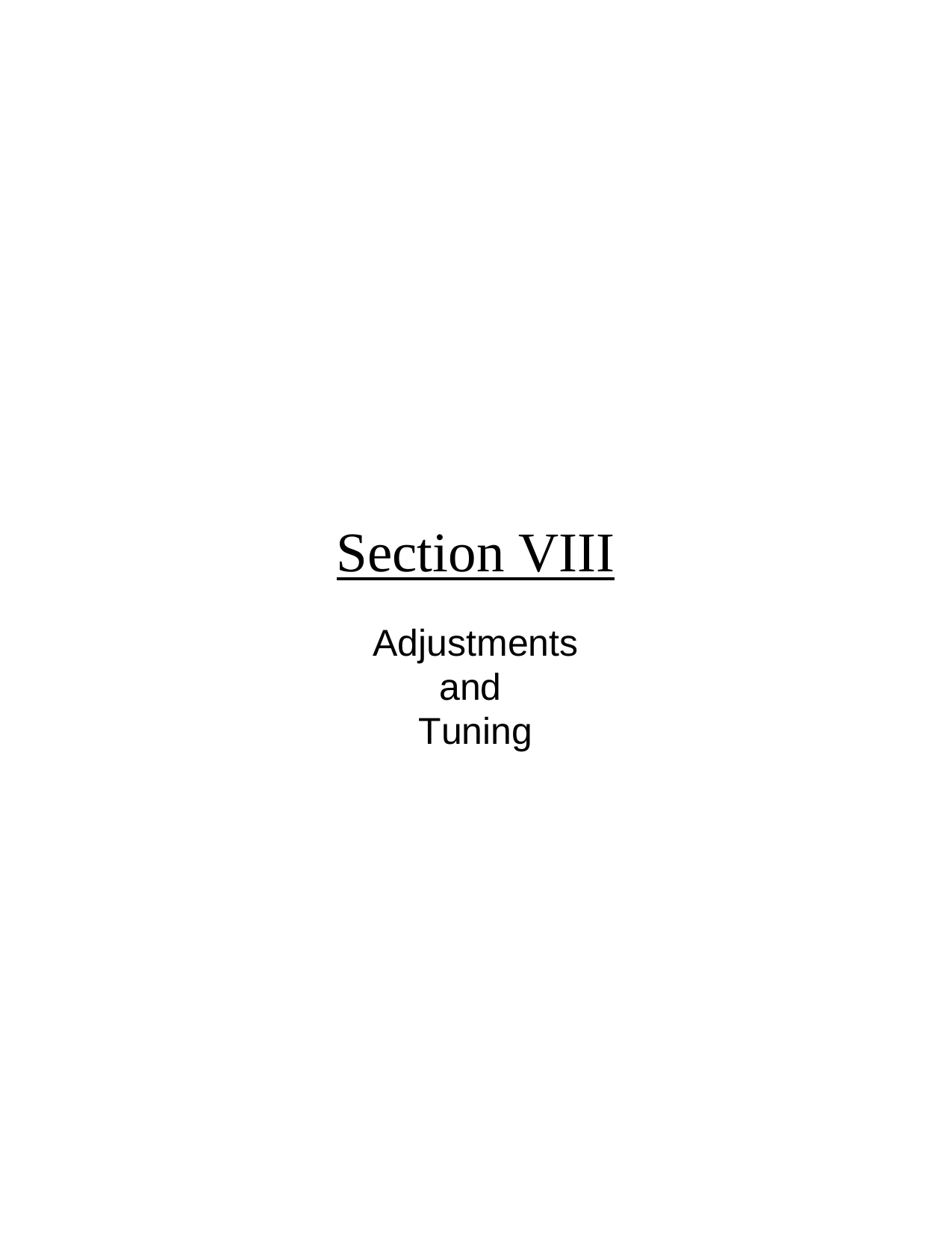 Section VIIIAdjustmentsand Tuning