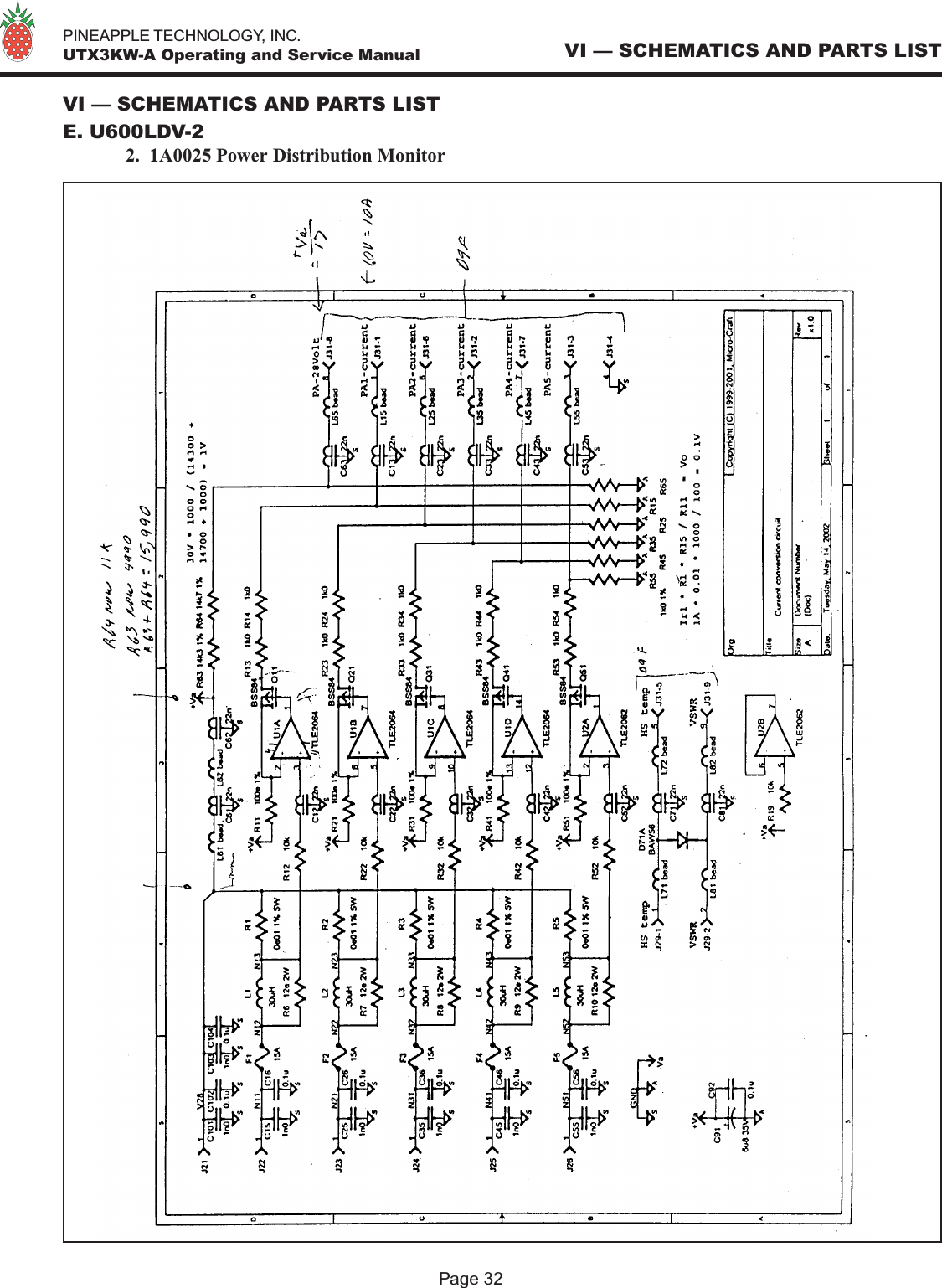   PINEAPPLE TECHNOLOGY, INC.  UTX3KW-A Operating and Service ManualPage 32VI — SCHEMATICS AND PARTS LISTVI — SCHEMATICS AND PARTS LISTE. U600LDV-2 2.  1A0025 Power Distribution Monitor