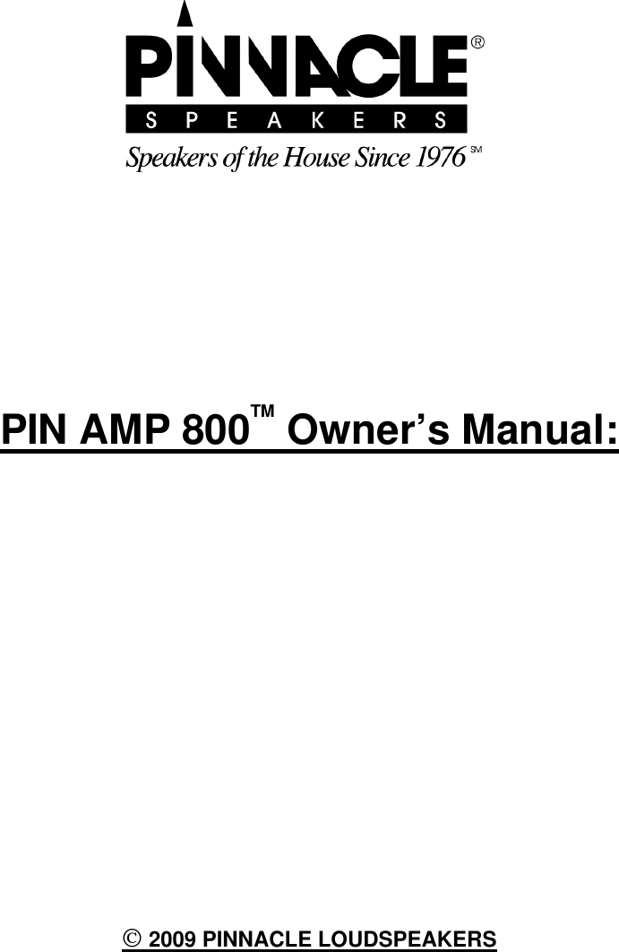 Page 1 of 12 - Pinnacle-Speakers Pinnacle-Speakers-Pin-Amp-800-Users-Manual- PR MAN ARM REV0109  Pinnacle-speakers-pin-amp-800-users-manual
