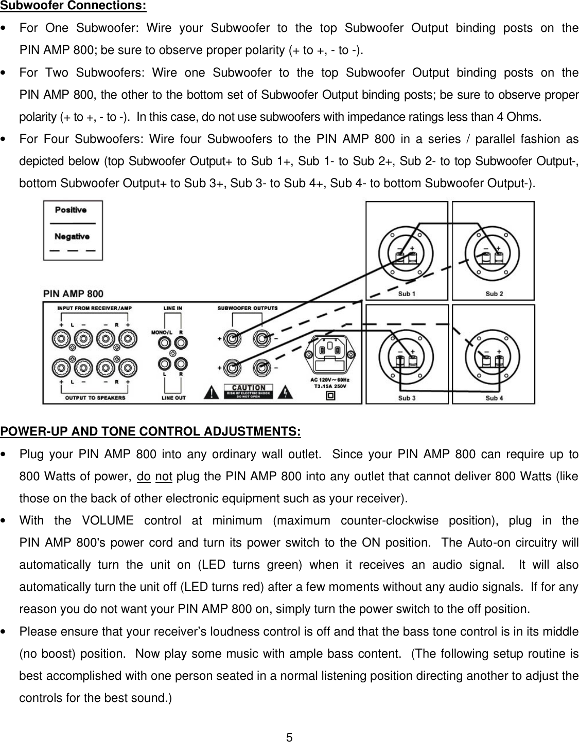 Page 6 of 12 - Pinnacle-Speakers Pinnacle-Speakers-Pin-Amp-800-Users-Manual- PR MAN ARM REV0109  Pinnacle-speakers-pin-amp-800-users-manual