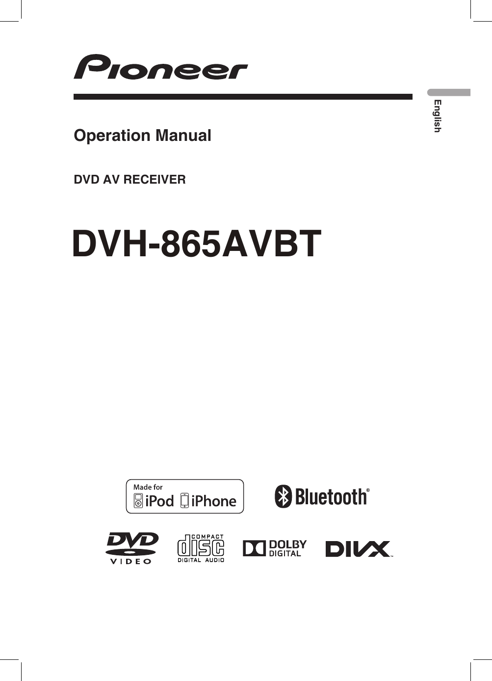 DVH-865AVBTEnglishDVD AV RECEIVEROperation Manual