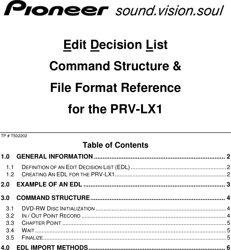Page 1 of 6 - Pioneer Pioneer-T502202-Users-Manual- PRV-LX1 EDL Command Structure  Pioneer-t502202-users-manual