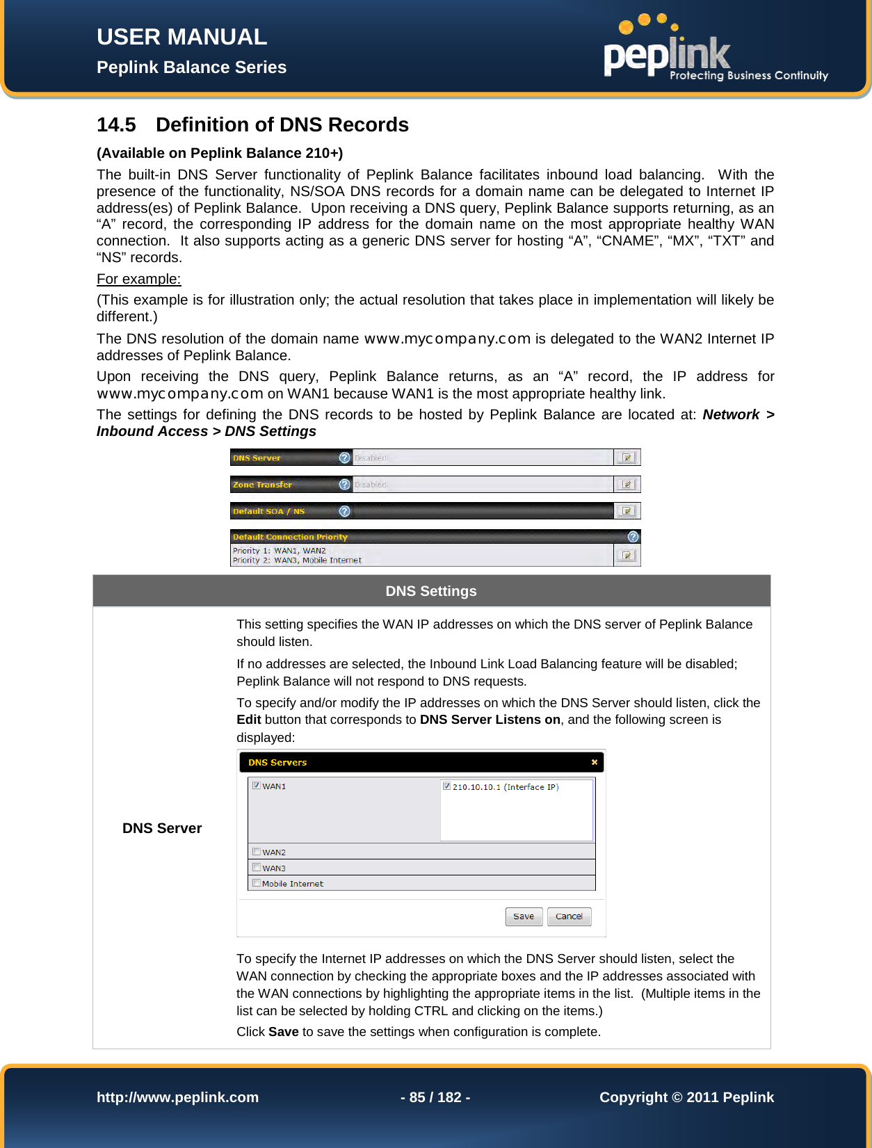 Page 85 of Pismolabs Technology P1630 Peplink Balance (Network Router) User Manual Peplink Balance