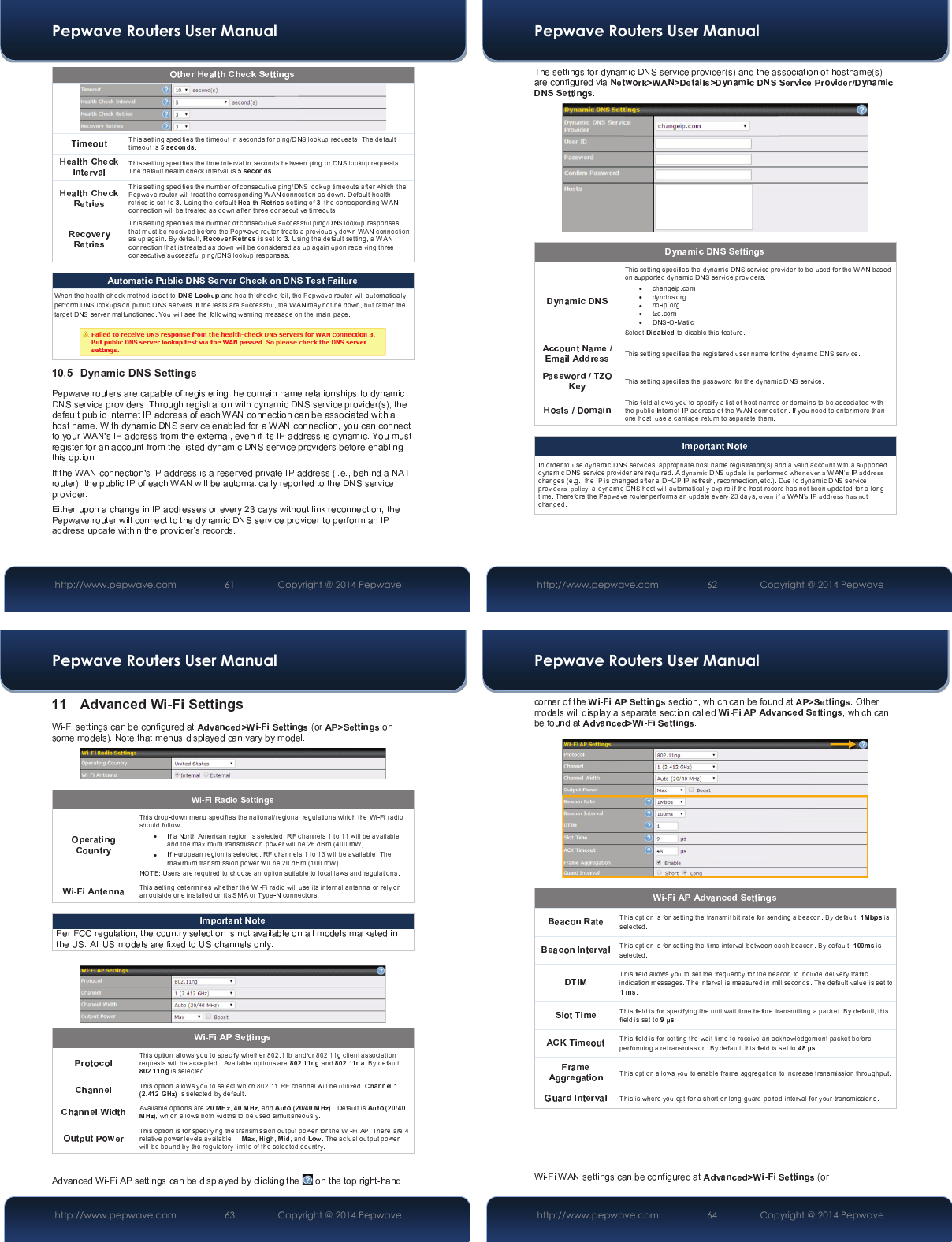 Pepwave Routers User Manual http://www.pepwave.com 61   Copyright @ 2014 Pepwave Pepwave Routers User Manual http://www.pepwave.com 62   Copyright @ 2014 Pepwave xxxxxPepwave Routers User Manual http://www.pepwave.com 63   Copyright @ 2014 Pepwave xxPepwave Routers User Manual http://www.pepwave.com 64   Copyright @ 2014 Pepwave 