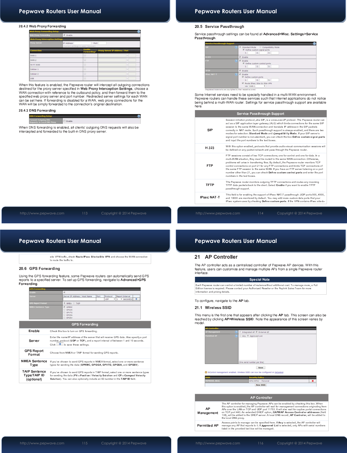 Pepwave Routers User Manual http://www.pepwave.com 113   Copyright @ 2014 Pepwave Pepwave Routers User Manual http://www.pepwave.com 114   Copyright @ 2014 Pepwave Pepwave Routers User Manual http://www.pepwave.com 115   Copyright @ 2014 Pepwave Pepwave Routers User Manual http://www.pepwave.com 116   Copyright @ 2014 Pepwave 