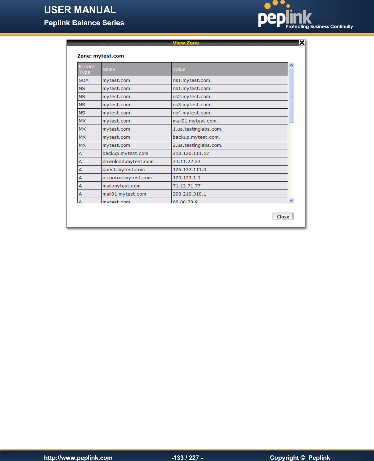 USER MANUAL Peplink Balance Series   http://www.peplink.com -133 / 227 -  Copyright ©  Peplink  