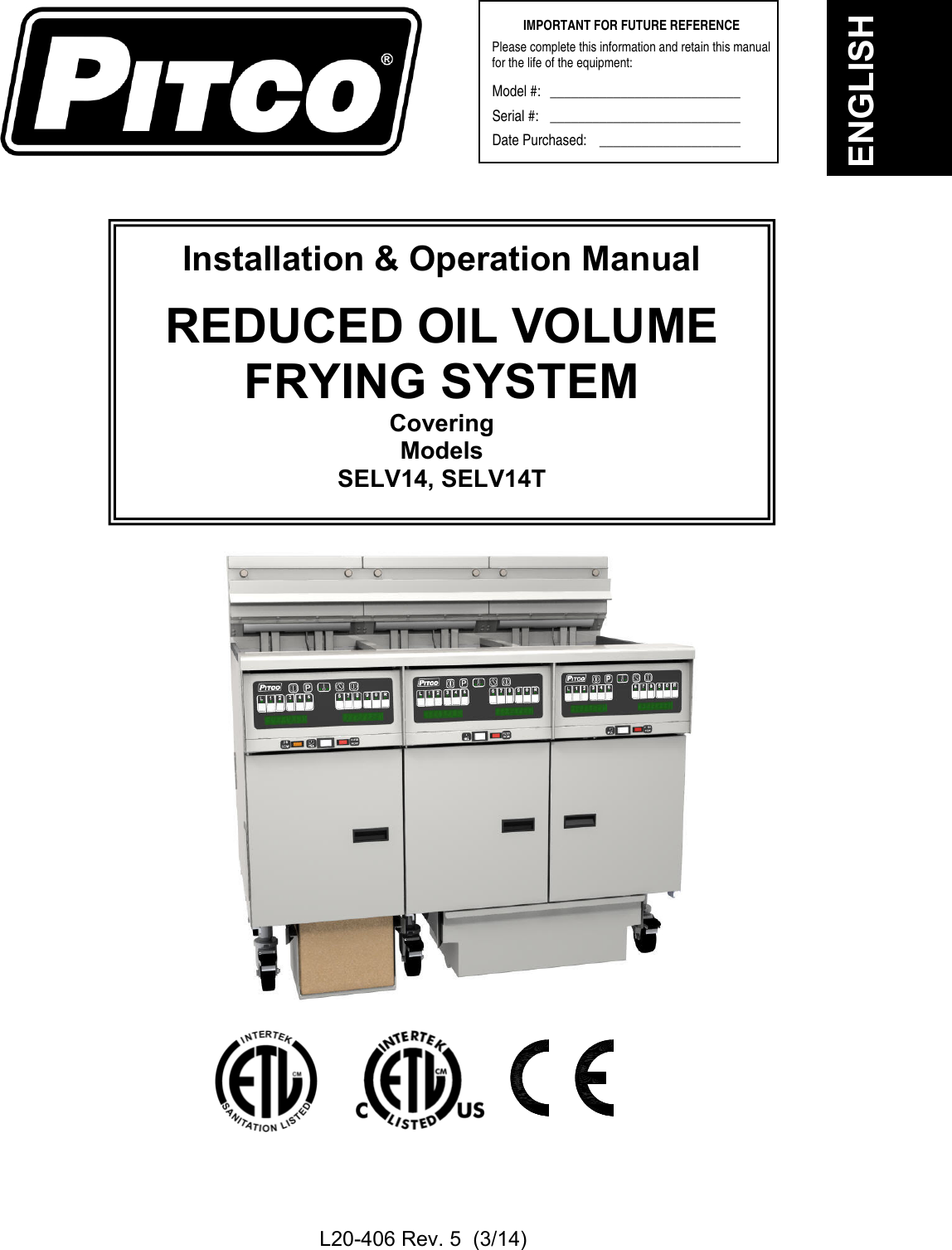 Pitco Frialator Reduced Oil Volume Frying System Selv14 Users Manual