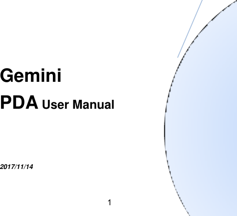 1     Gemini PDA User Manual   2017/11/14  
