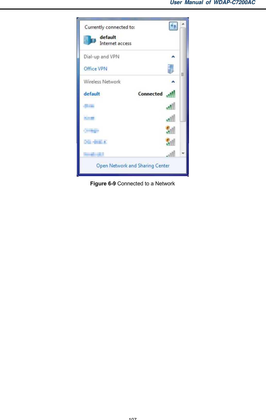 User Manual of WDAP-C7200AC-107-Figure 6-9 Connected to a Network