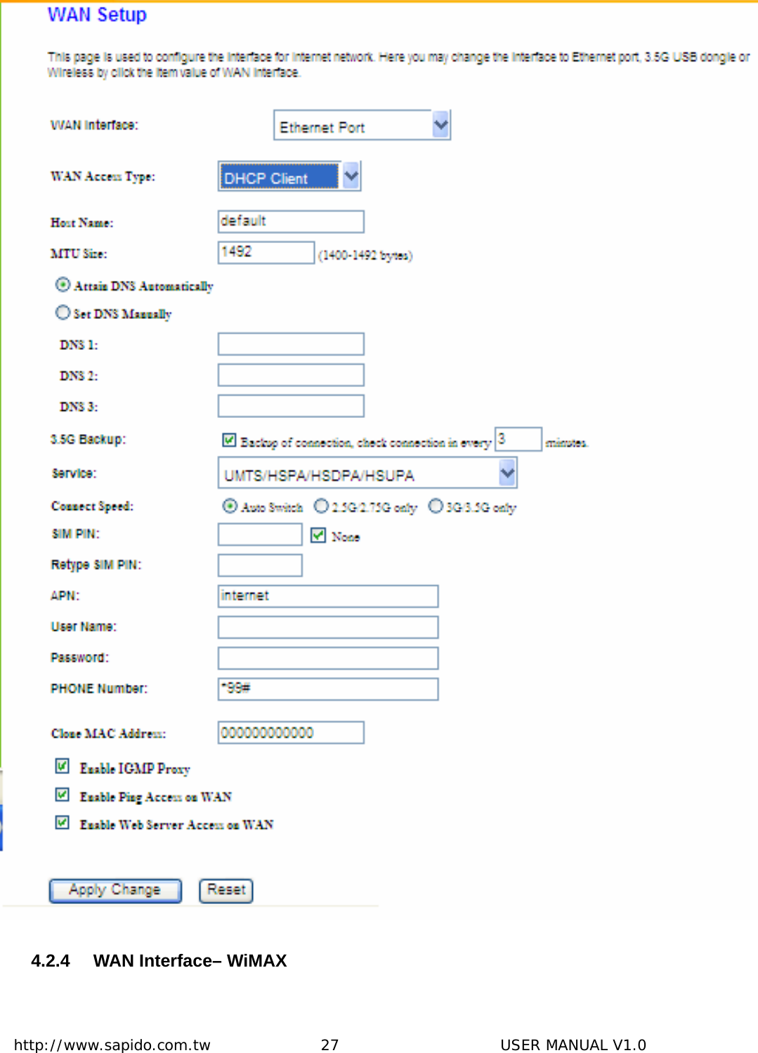  http://www.sapido.com.tw               27                      USER MANUAL V1.04.2.4  WAN Interface– WiMAX 