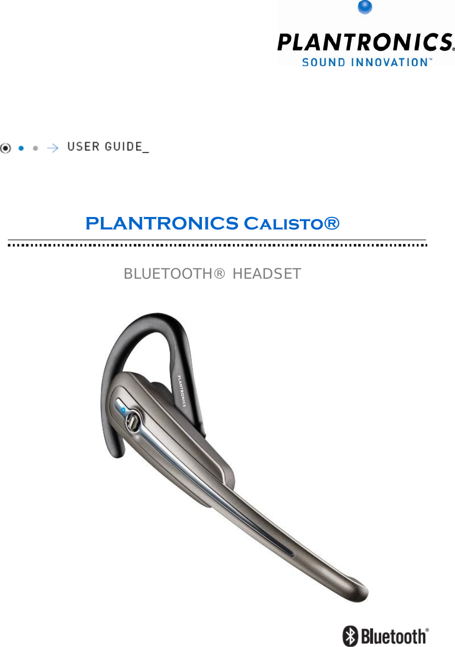        PLANTRONICS Calisto®    BLUETOOTH® HEADSET                      