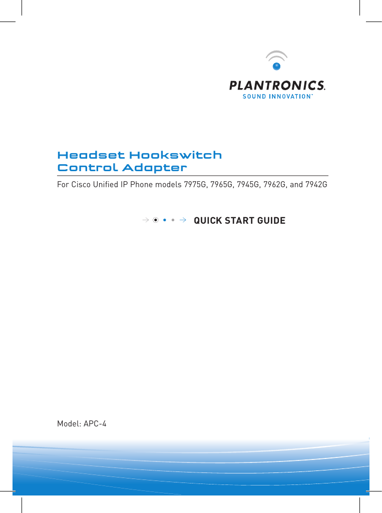 Page 1 of 4 - Plantronics Plantronics-Apc-4-Users-Manual- Quick Start Guide  Plantronics-apc-4-users-manual