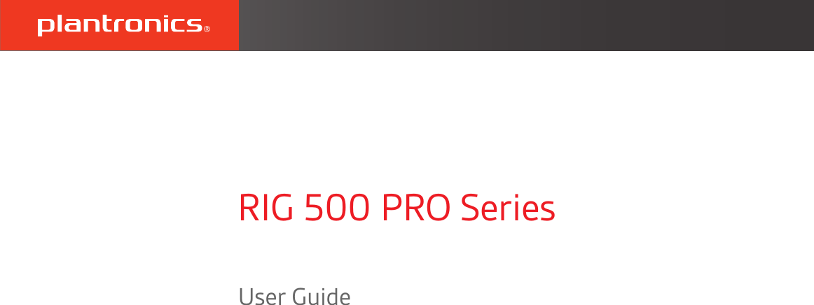 Page 1 of 6 - Plantronics  Rig-500-pro-ug