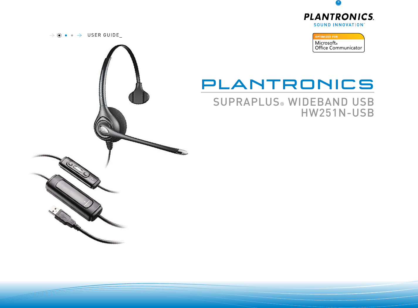 Page 1 of 5 - Plantronics SupraPlus Wideband USB UserGuide HW251N Supraplus-wideband-usb-ug