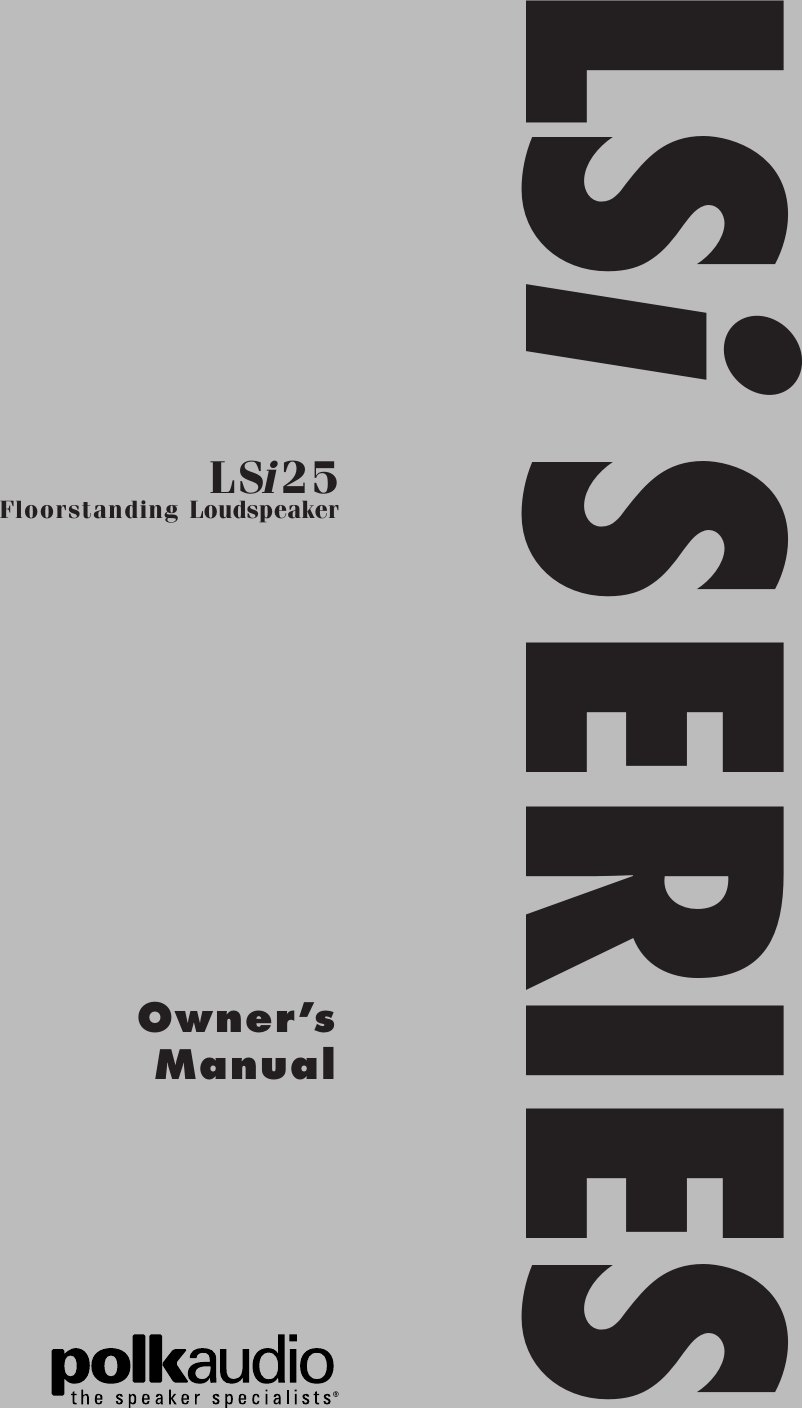 Page 1 of 8 - Polk-Audio Polk-Audio-Lsi25-Users-Manual- LSi25MN  Polk-audio-lsi25-users-manual