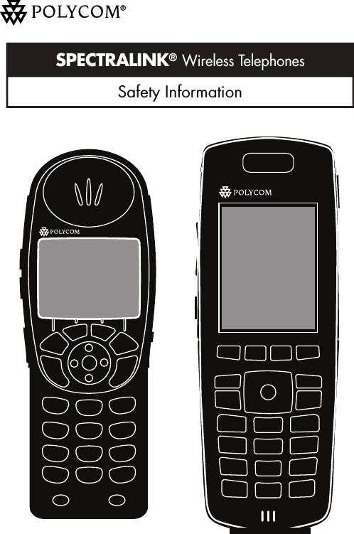  Safety InformationSPECTRALINK® Wireless TelephonesLink 5120