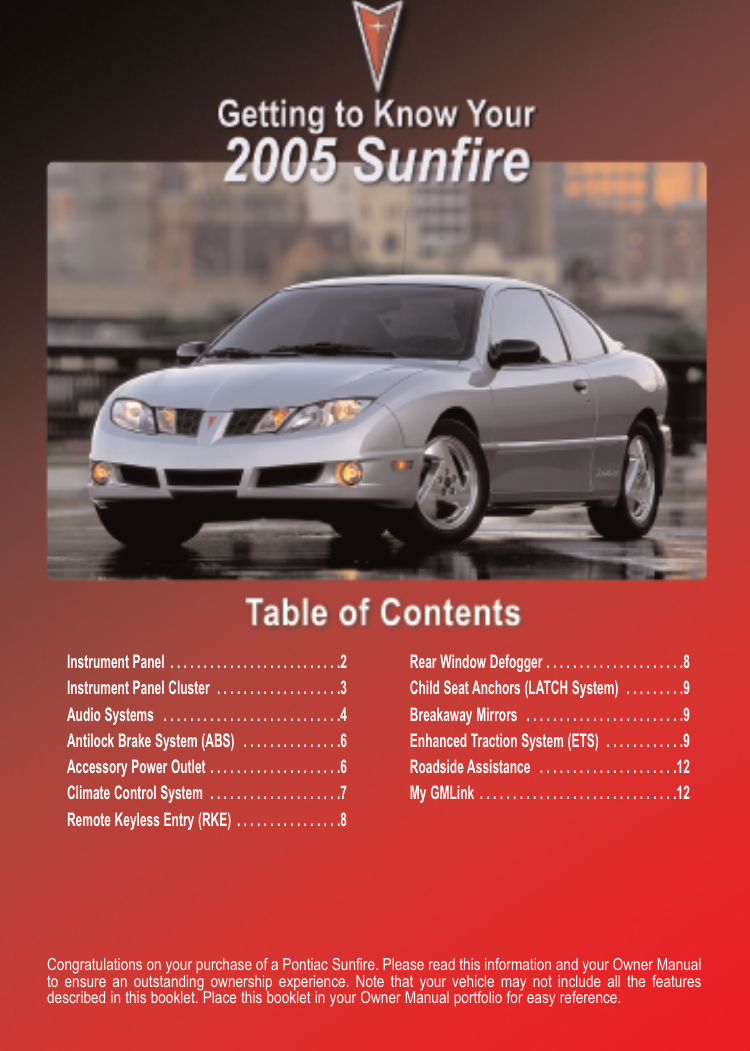 Page 1 of 12 - Pontiac Pontiac-2005-Pontiac-Sunfire-Get-To-Know-Manual- Get To Know Guide  Pontiac-2005-pontiac-sunfire-get-to-know-manual