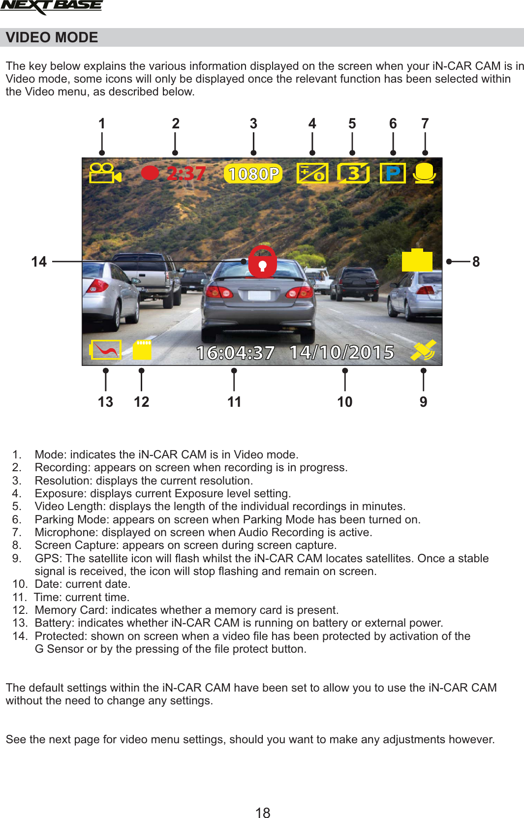 Page 18 of Portable Multimedia NBDVR312GW Dashcam User Manual NBDVR312GW   Instruction Manual  English 