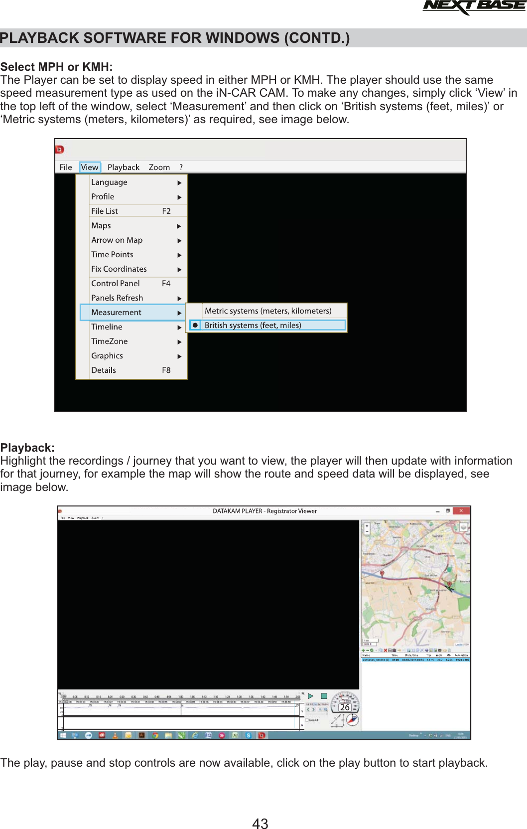 Page 43 of Portable Multimedia NBDVR312GW Dashcam User Manual NBDVR312GW   Instruction Manual  English 