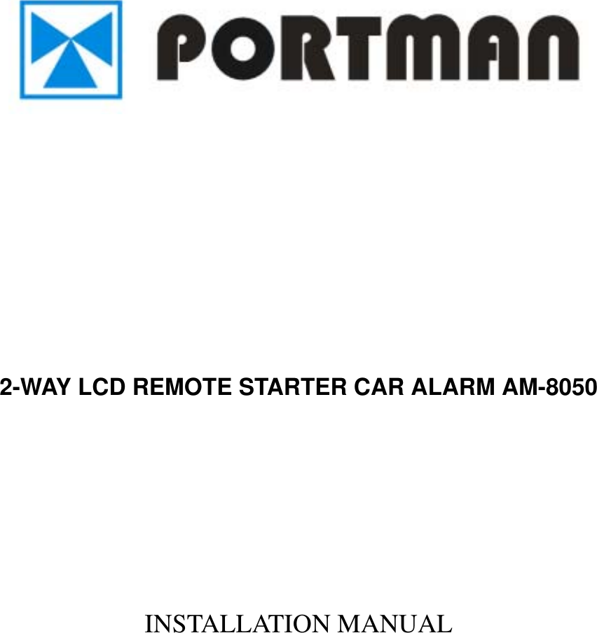 Portman Security System Co AM805043392 Remote Control (Transmitter) User Manual