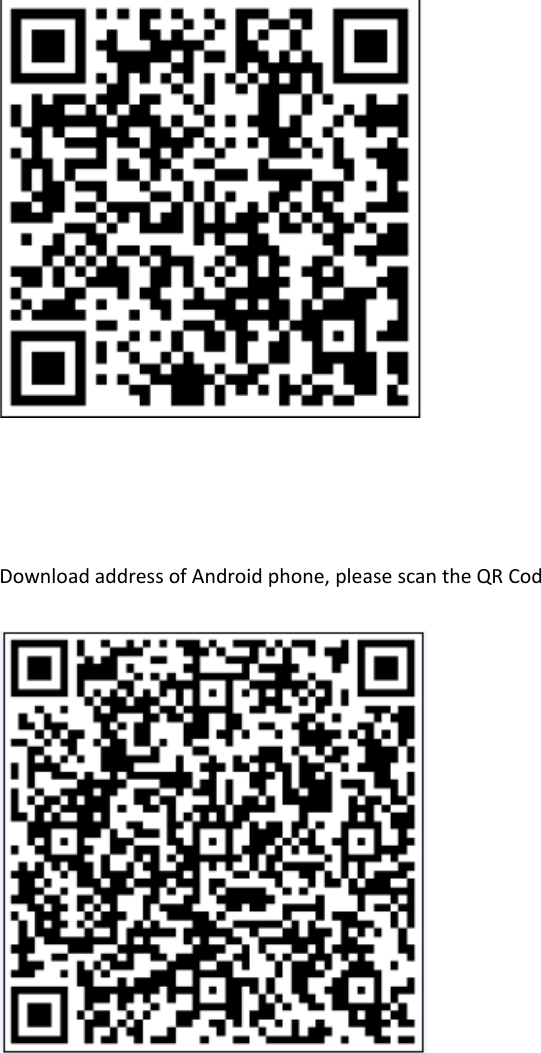 DownloadaddressofAndroidphone,pleasescantheQRCod