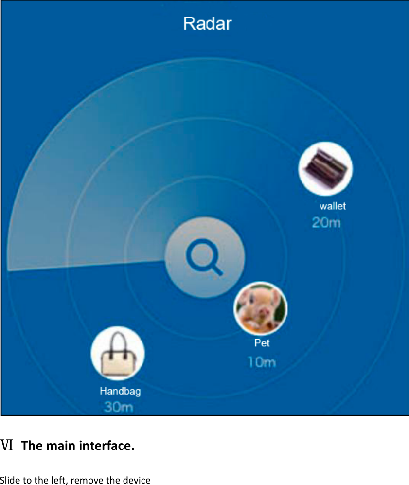 ⅥThemaininterface.Slidetotheleft,removethedevice