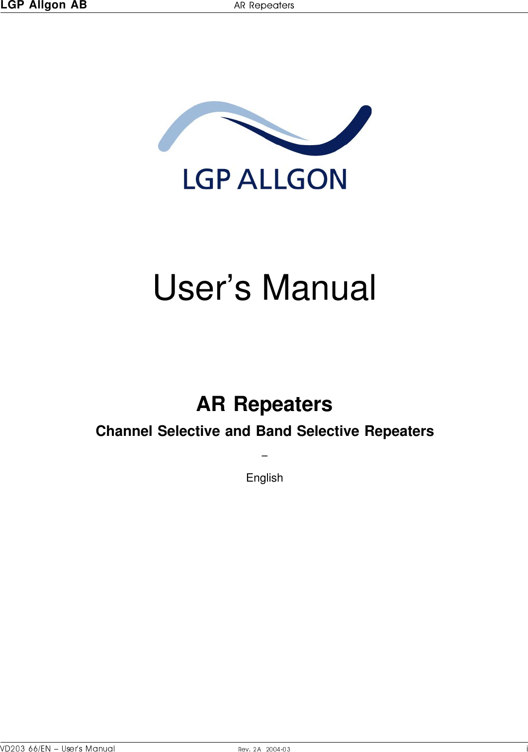 User’s ManualAR RepeatersChannel Selective and Band Selective Repeaters–EnglishLGP Allgon AB H|H#H
