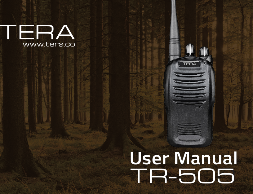 TERAUser ManualTR-500www.tera.coTERAUser ManualTR-505www.tera.co