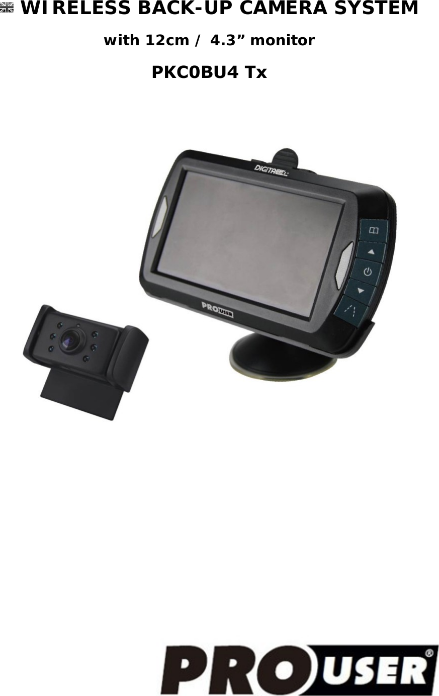  WIRELESS BACK-UP CAMERA SYSTEM with 12cm / 4.3” monitor PKC0BU4 Tx 