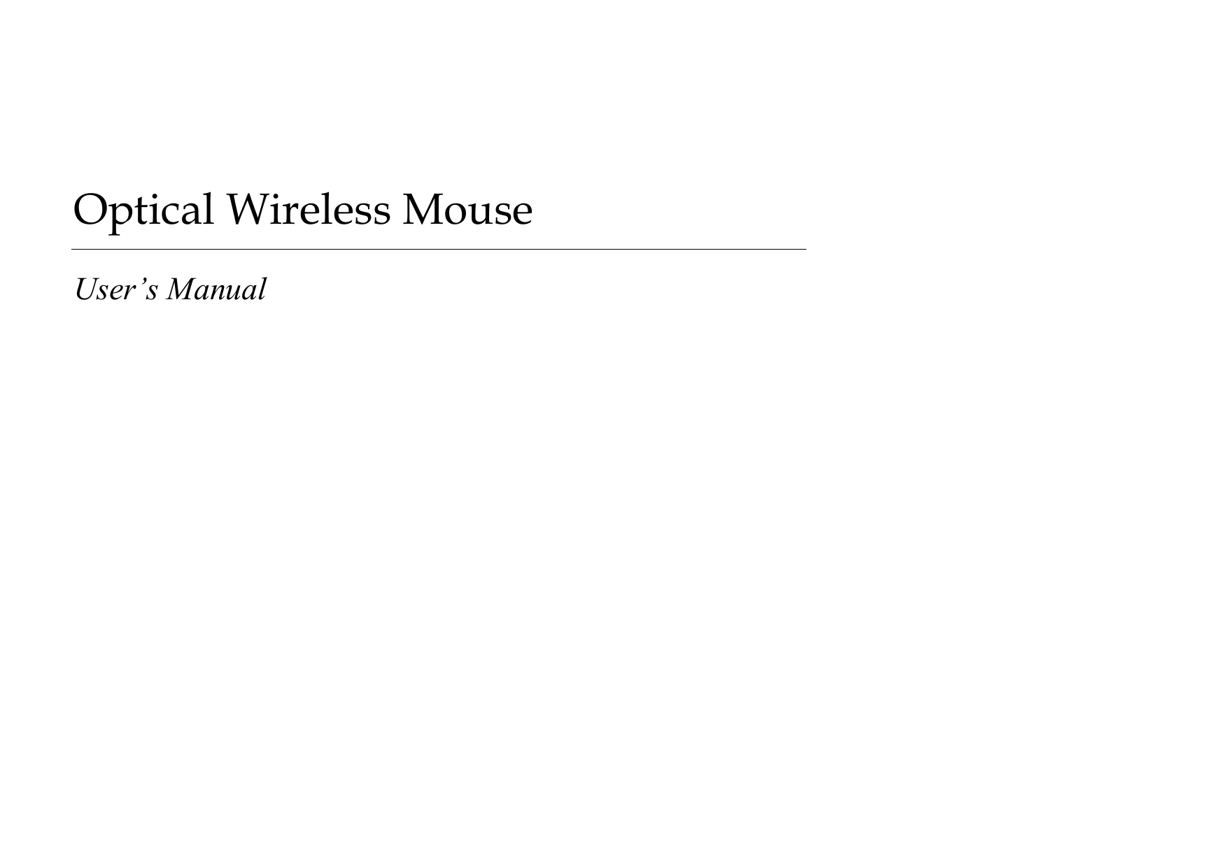       Optical Wireless MouseUser’s Manual