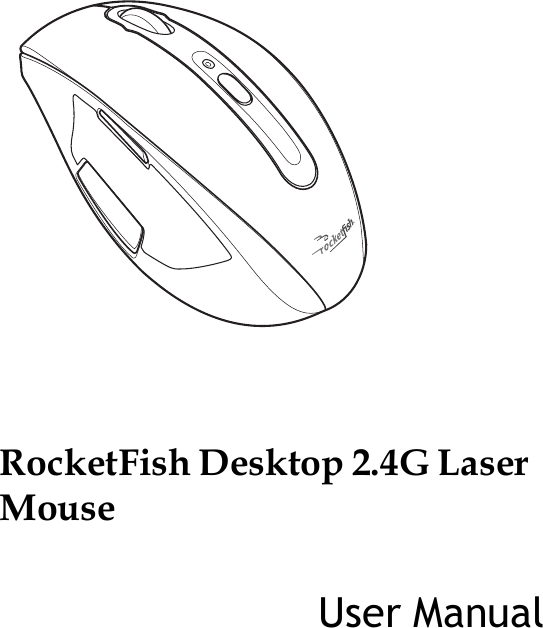 RocketFish Desktop 2.4G Laser  MouseUser Manual