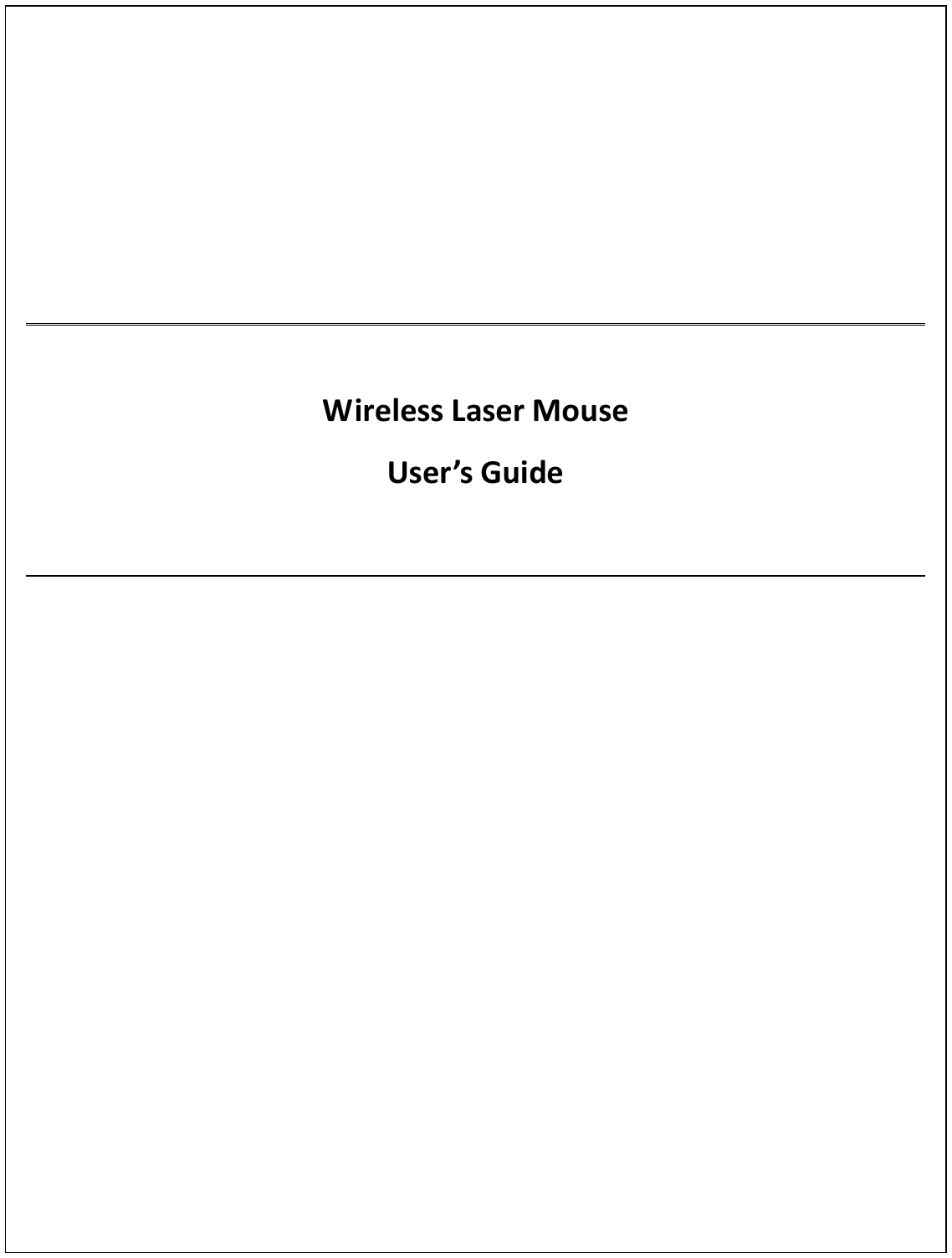             Wireless Laser Mouse User’s Guide   