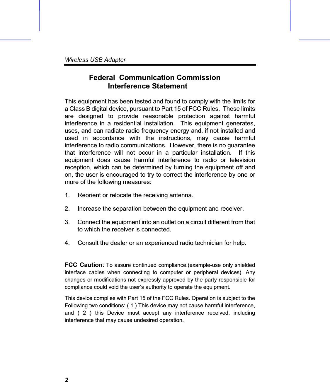 Wireless USB Adapter  !( *+,)-!             ! ( (         .            / (         (  - / (0 ( 1 #          !"#$$%&amp;'#(!)  *   +     ) 