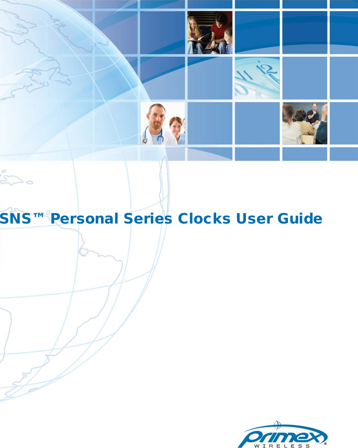  SNS™ Personal Series Clocks User Guide 
