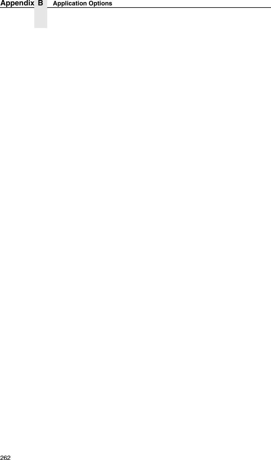 262Appendix B Application Options
