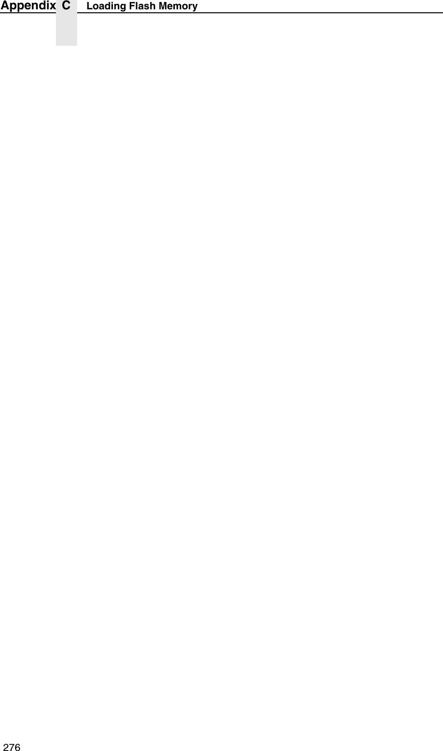  276Appendix C Loading Flash Memory