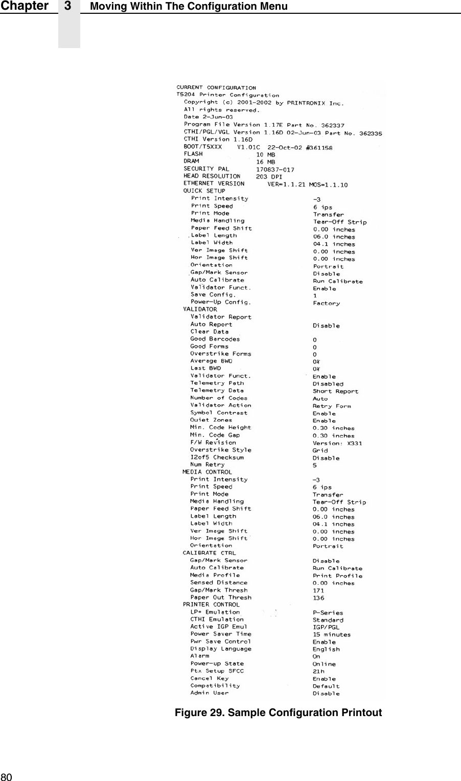 80Chapter 3 Moving Within The Configuration MenuFigure 29. Sample Configuration Printout