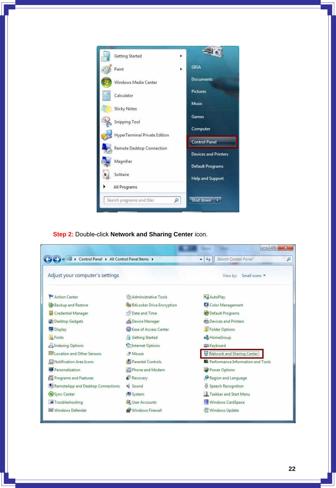  22  Step 2: Double-click Network and Sharing Center icon.   