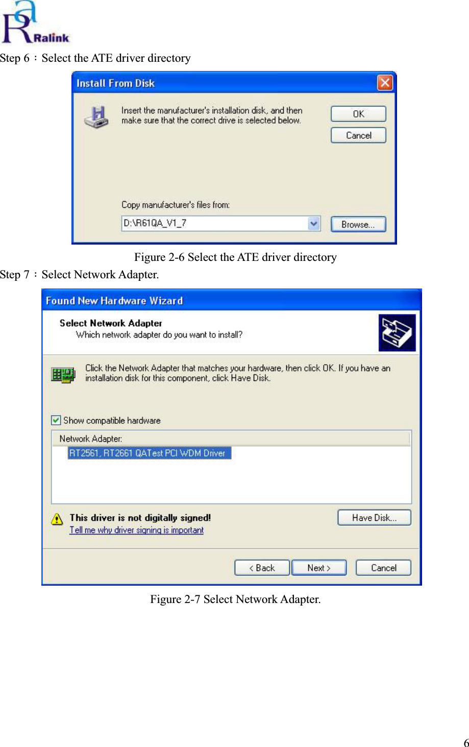 Step 6：Select the ATE driver directory Figure 2-6 Select the ATE driver directory Step 7：Select Network Adapter. Figure 2-7 Select Network Adapter.                                                                              6 