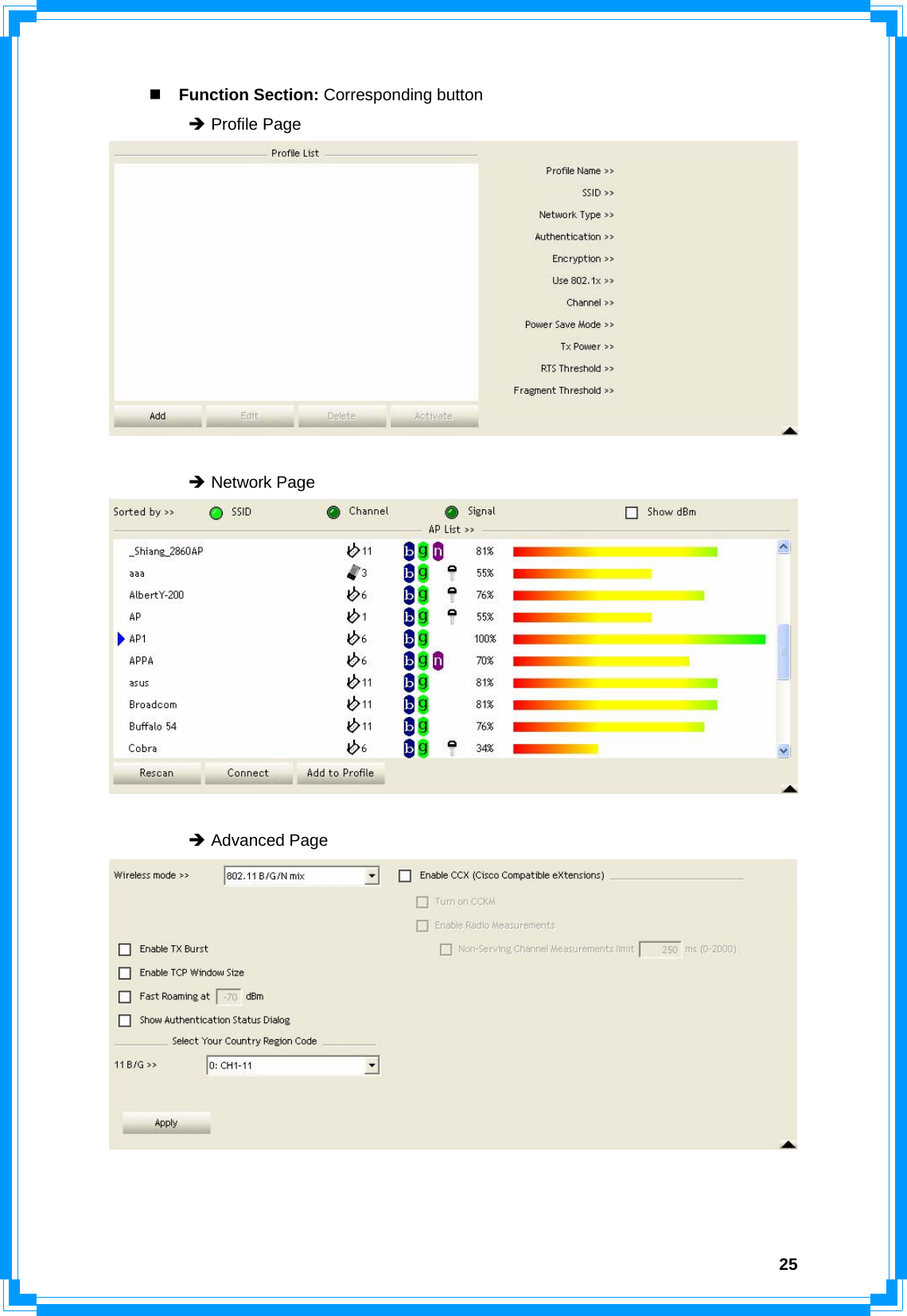  25 Function Section: Corresponding button  Î Profile Page    Î Network Page    Î Advanced Page    