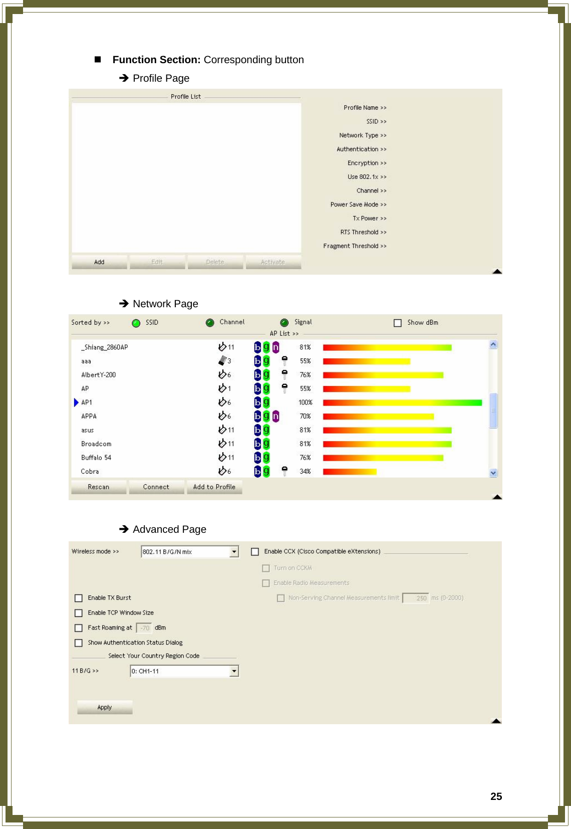  25 Function Section: Corresponding button  Î Profile Page    Î Network Page    Î Advanced Page    