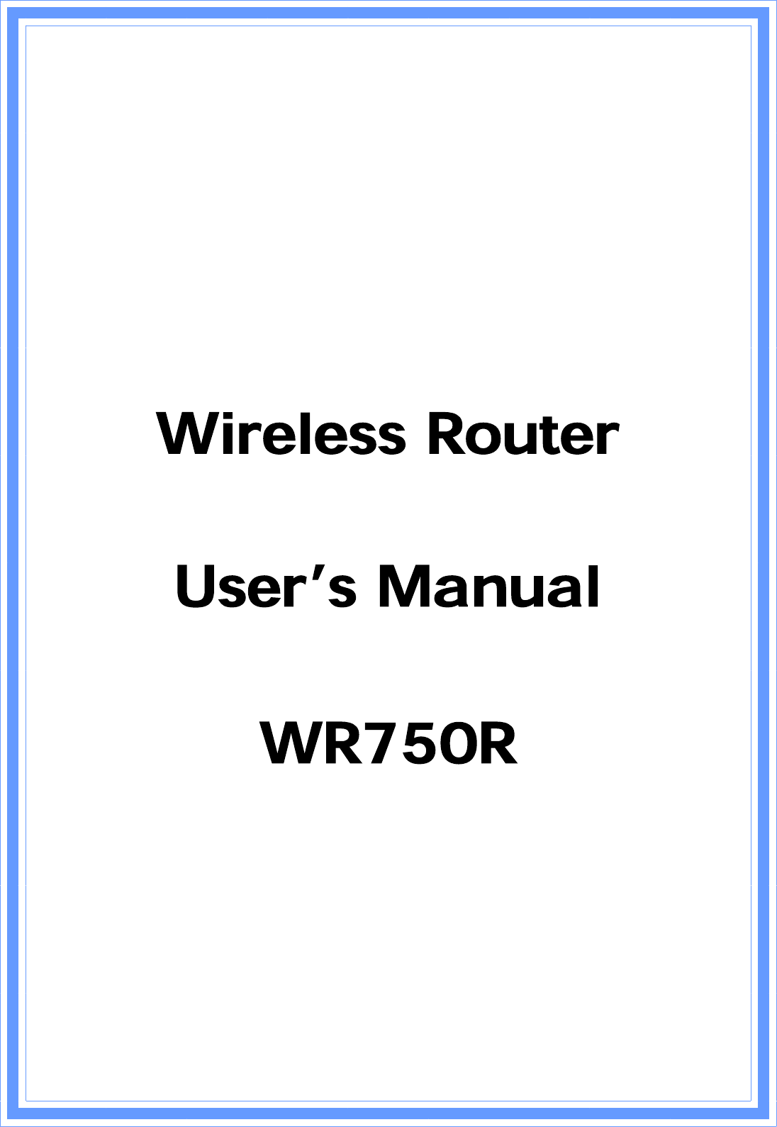 Pro Nets Technology Wr750r Wireless Router User Manual Wr750r 1 P 1 P 40