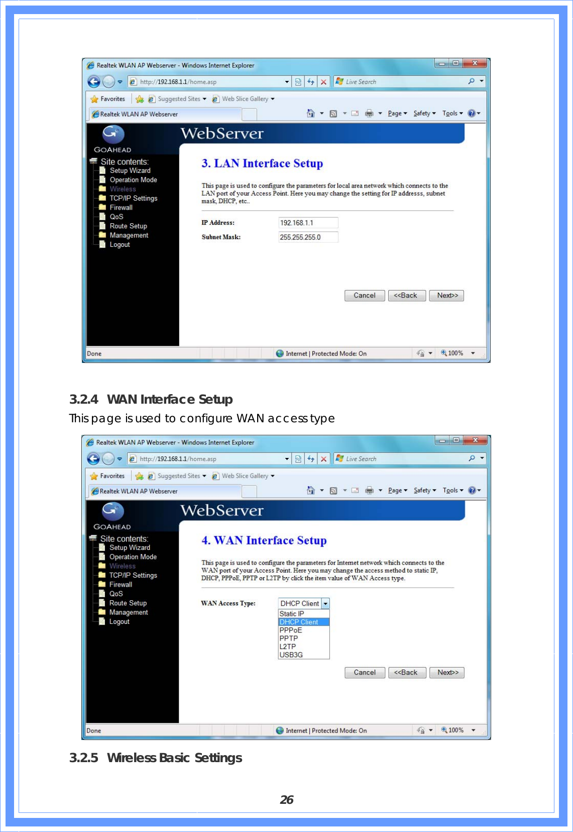  26   3.2.4 WAN Interface Setup This page is used to configure WAN access type  3.2.5 Wireless Basic Settings 