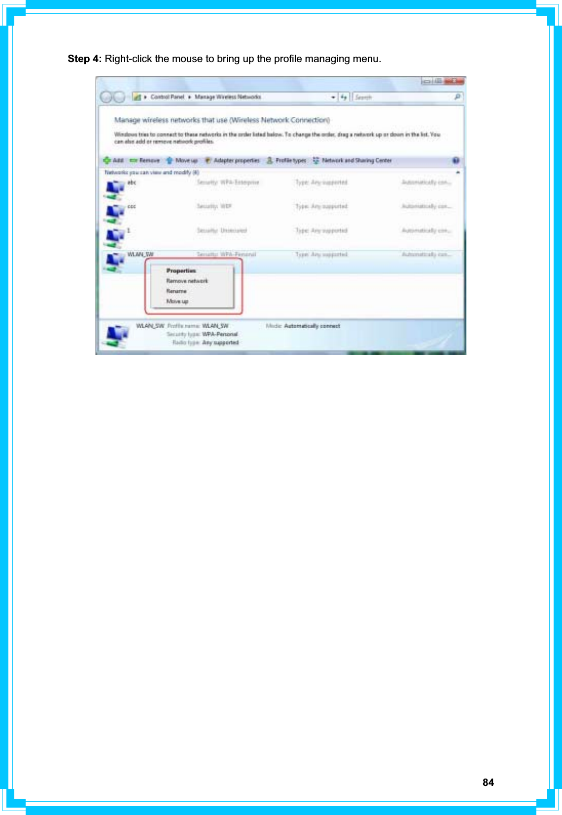 84Step 4: Right-click the mouse to bring up the profile managing menu. 