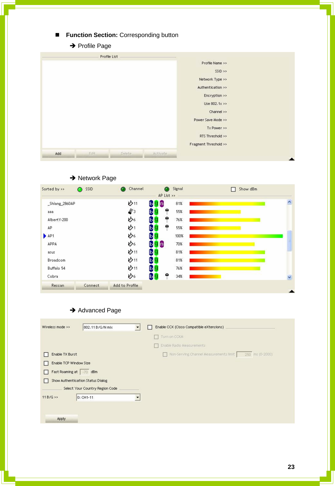  23 Function Section: Corresponding button  Î Profile Page    Î Network Page    Î Advanced Page    