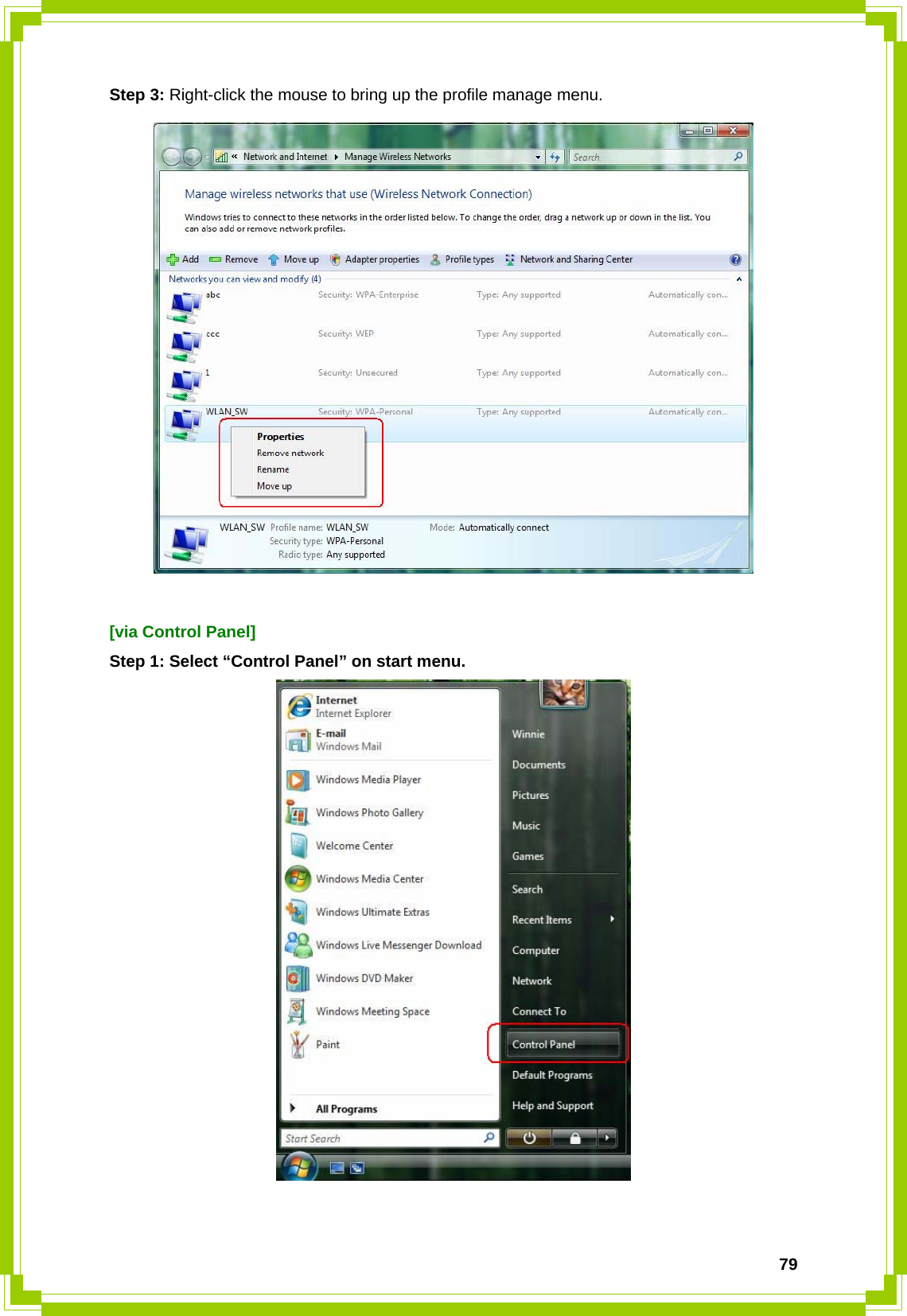  79Step 3: Right-click the mouse to bring up the profile manage menu.   [via Control Panel] Step 1: Select “Control Panel” on start menu.   