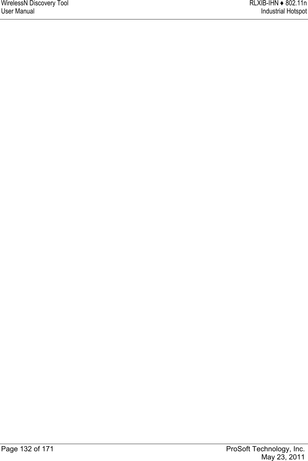WirelessN Discovery Tool  RLXIB-IHN ♦ 802.11n User Manual  Industrial Hotspot   Page 132 of 171  ProSoft Technology, Inc.  May 23, 2011   