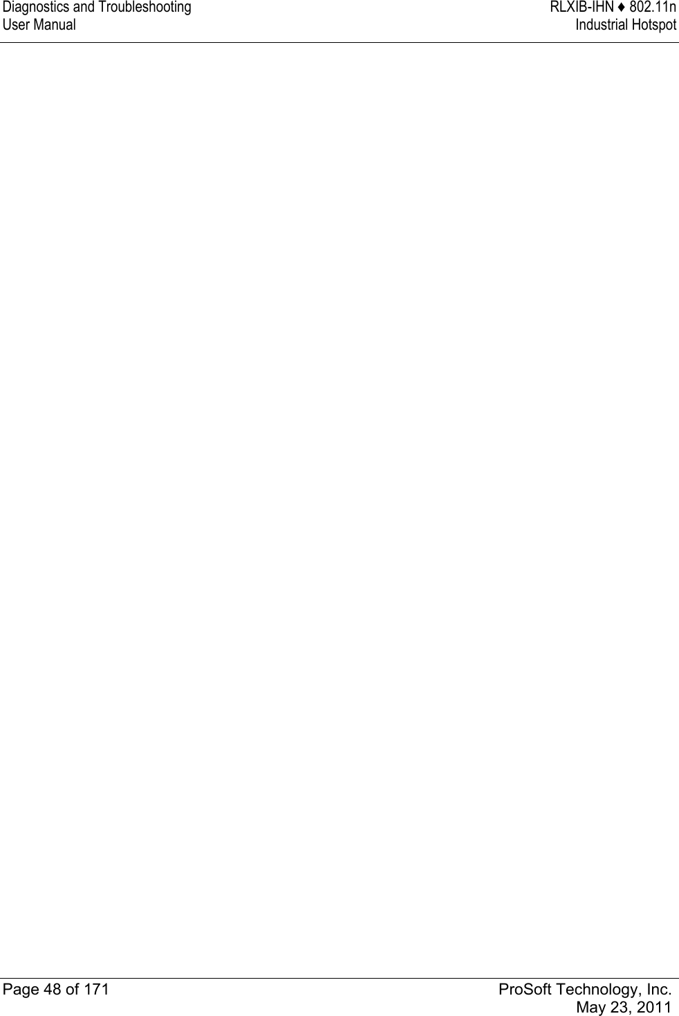 Diagnostics and Troubleshooting  RLXIB-IHN ♦ 802.11n User Manual  Industrial Hotspot   Page 48 of 171  ProSoft Technology, Inc.  May 23, 2011   